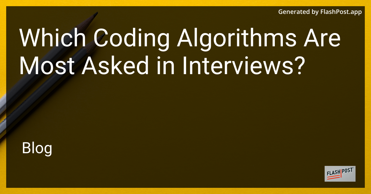 Coding Interview Algorithms