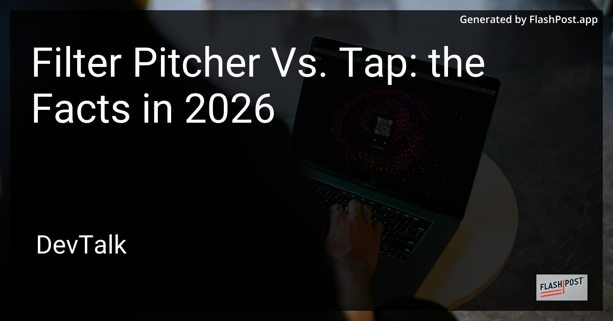 Filter Pitcher Vs. Tap: the Facts in 2026