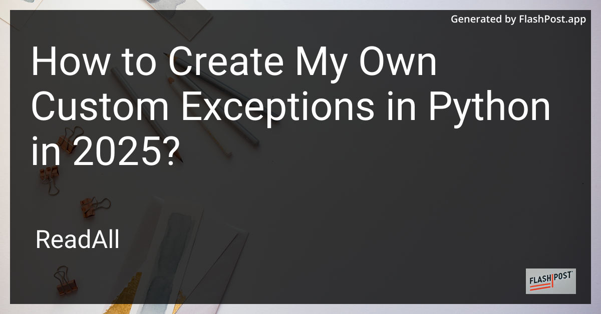 Custom Python Exceptions