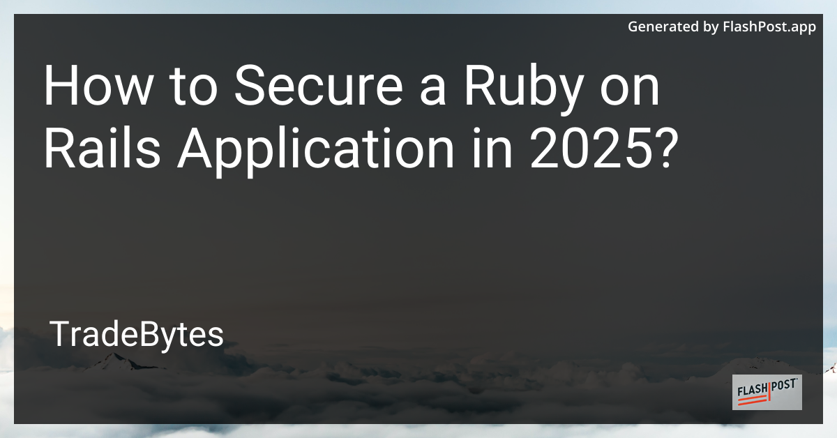 Securing Ruby on Rails