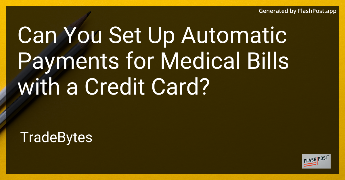 Medical Bills Payment