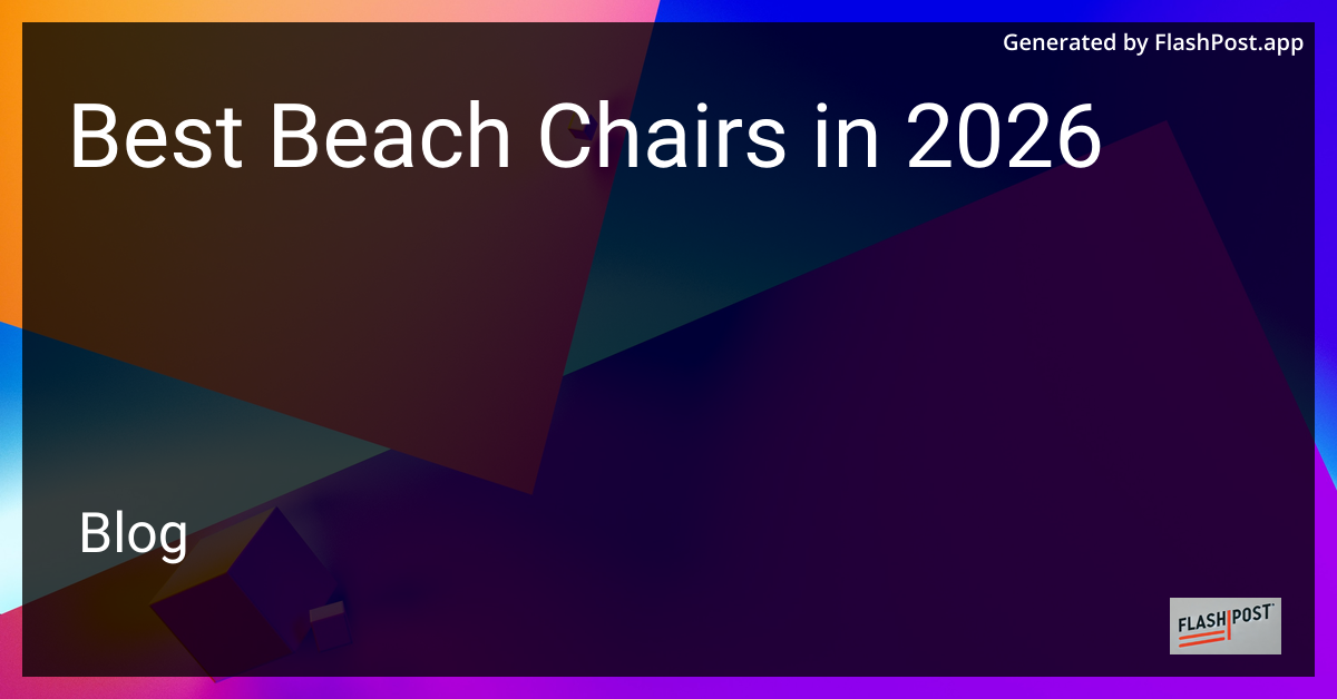 Best Beach Chairs in 2026