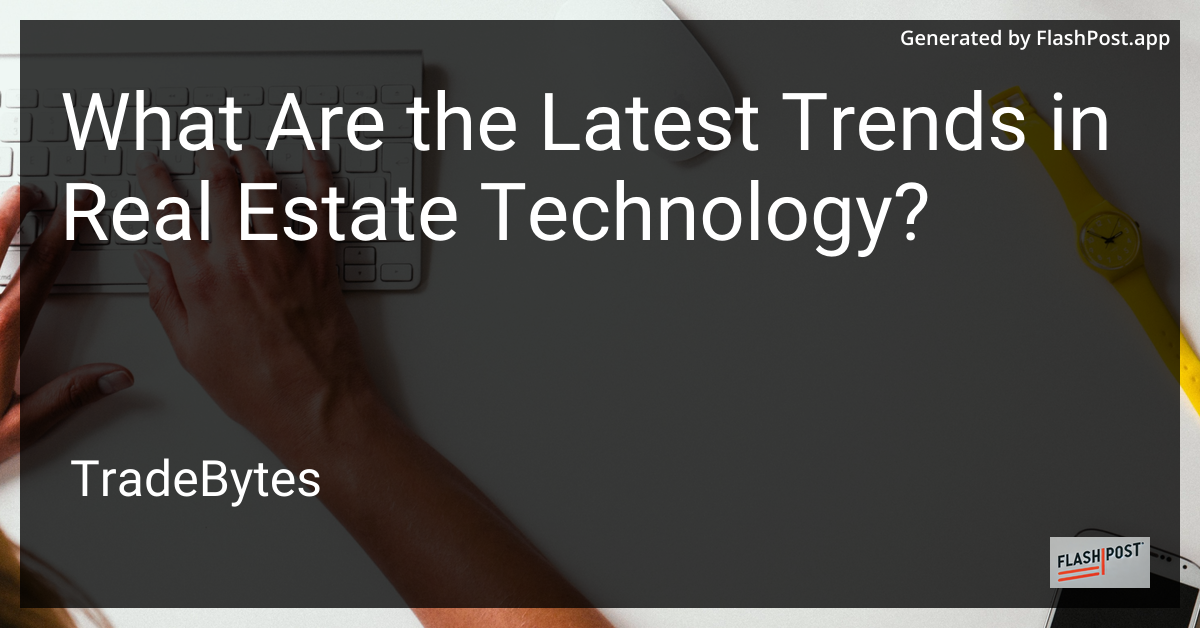 Real Estate Technology