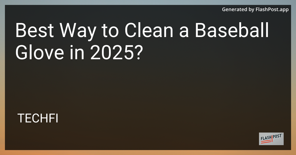 Baseball Glove Cleaning