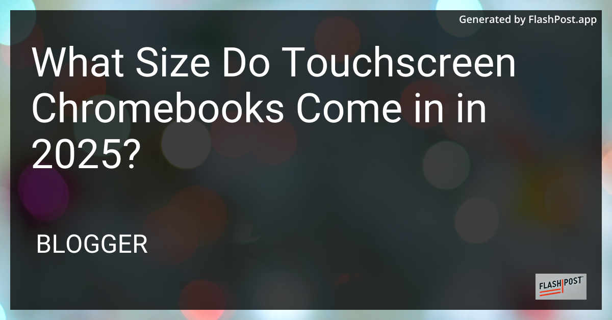 Touchscreen Chromebooks