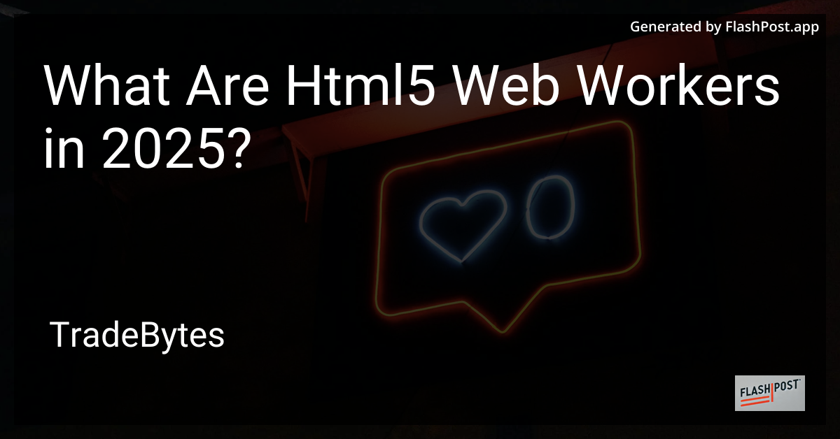 HTML5 Web Workers
