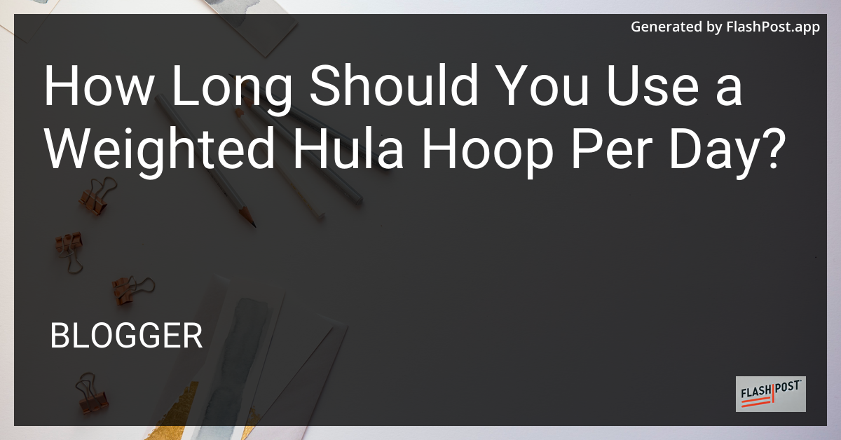Weighted Hula Hoop
