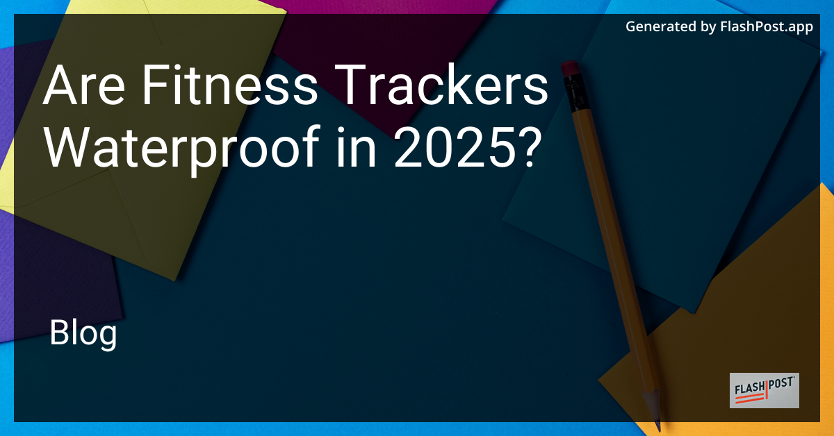 Fitness Trackers