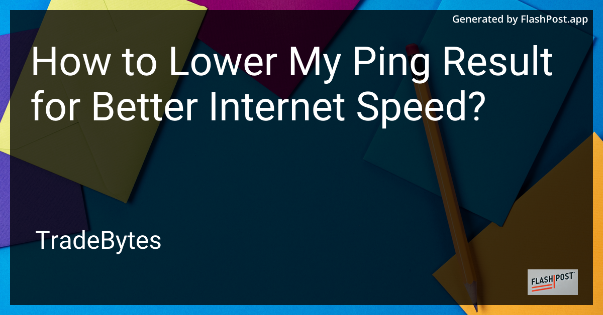 Improve Your Internet Speed