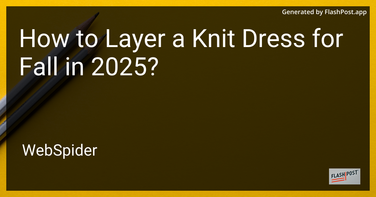 Layering a Knit Dress for Fall