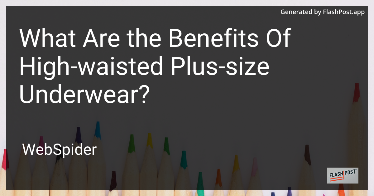 High-Waisted Plus-Size Underwear