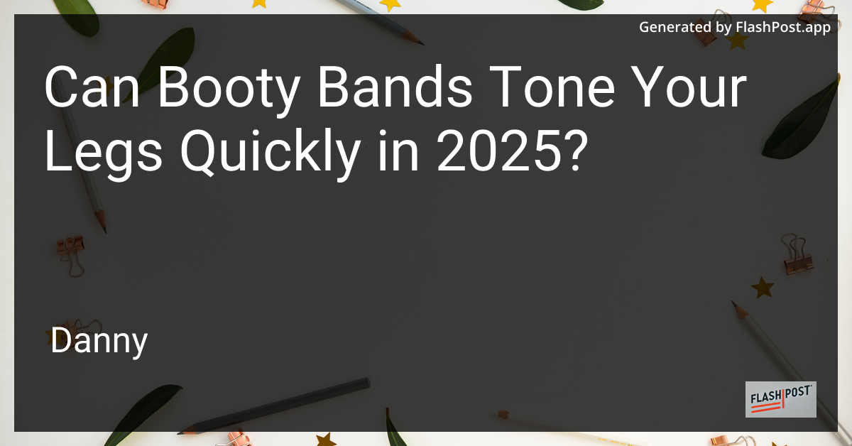 Booty Bands