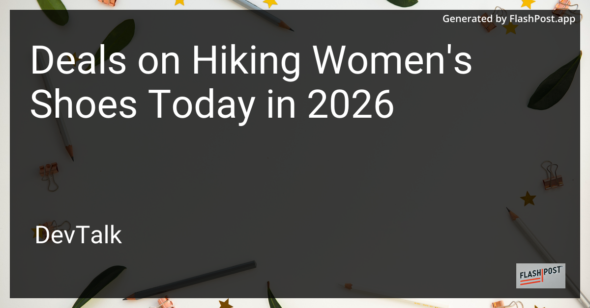 Deals on Hiking Women'S Shoes Today in 2026