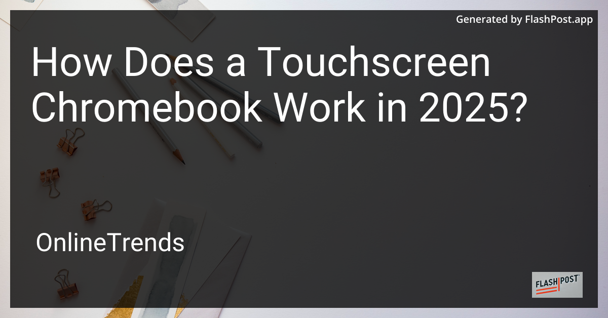 Touchscreen Chromebook