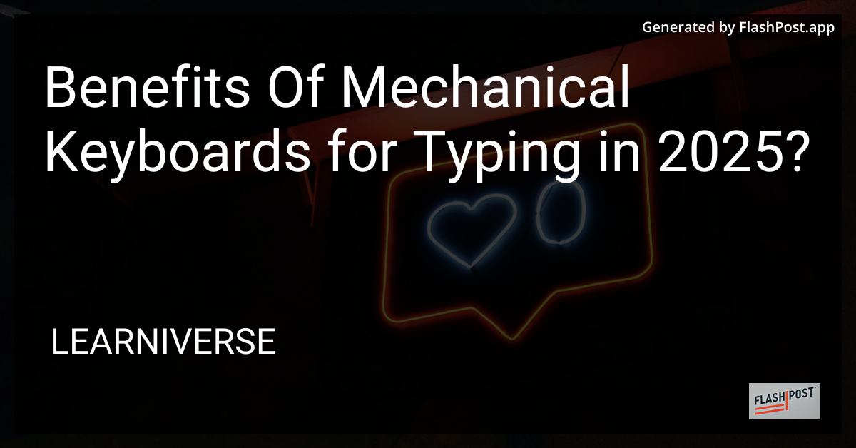 Mechanical Keyboards