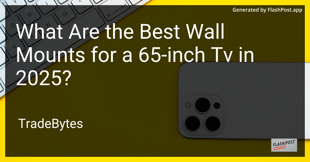 65-inch TV Wall Mount