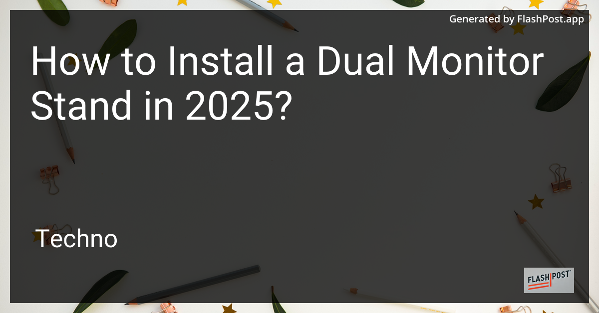 Dual Monitor Setup