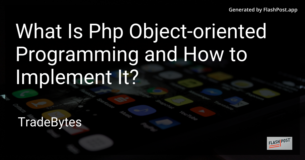 PHP Object-Oriented Programming