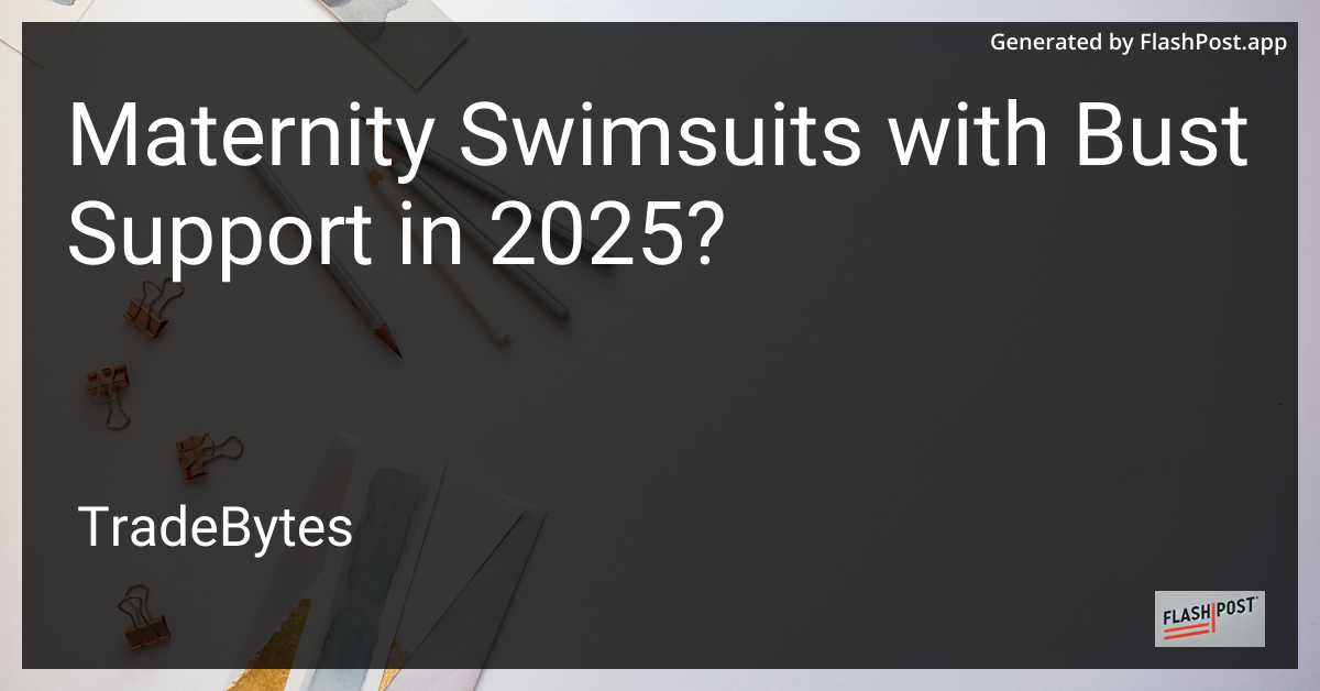 Maternity Swimsuits with Bust Support