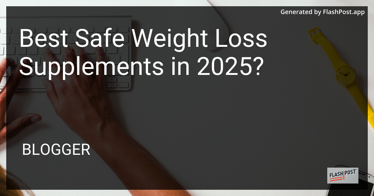 Weight Loss Supplements