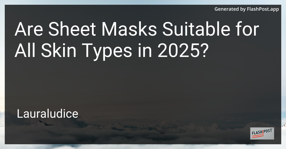 Sheet Masks
