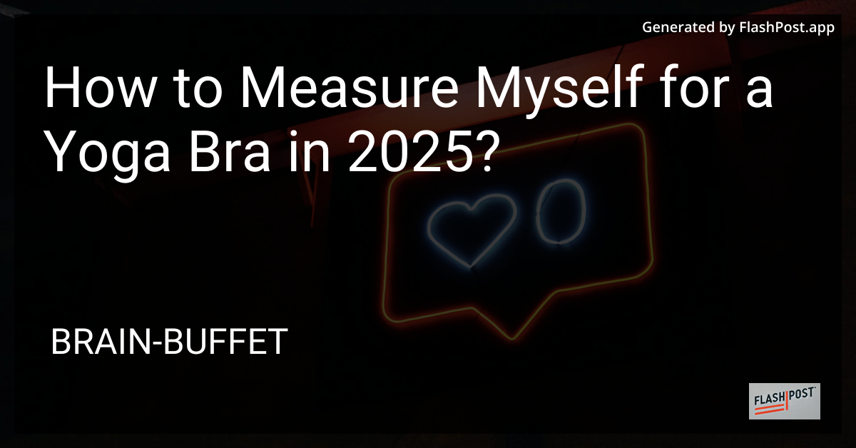 Yoga Bra Measurement Guide