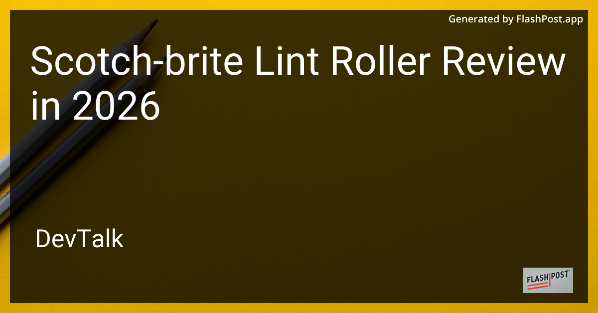 Scotch-Brite Lint Roller Review in 2026