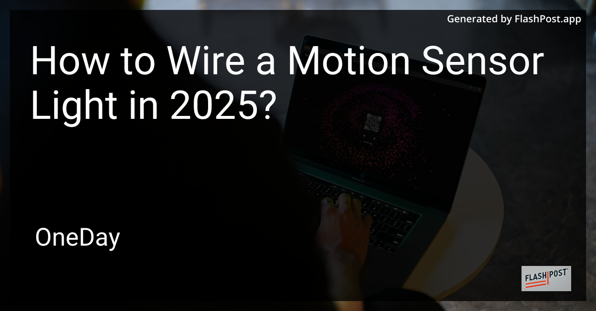 Motion Sensor Light Wiring