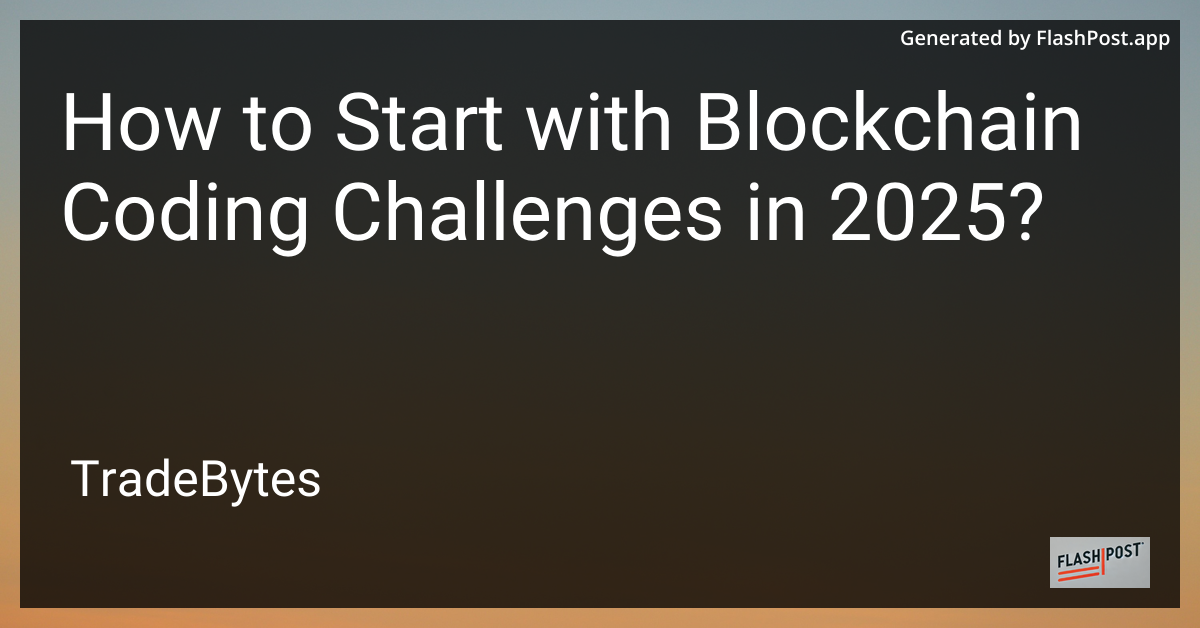 Blockchain Coding Challenges