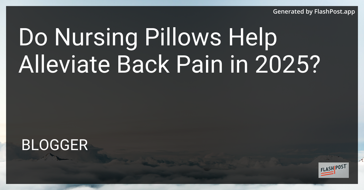 Nursing Pillows