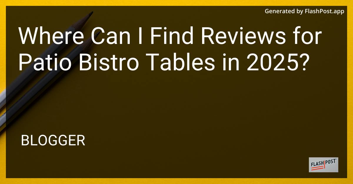 Patio Bistro Tables