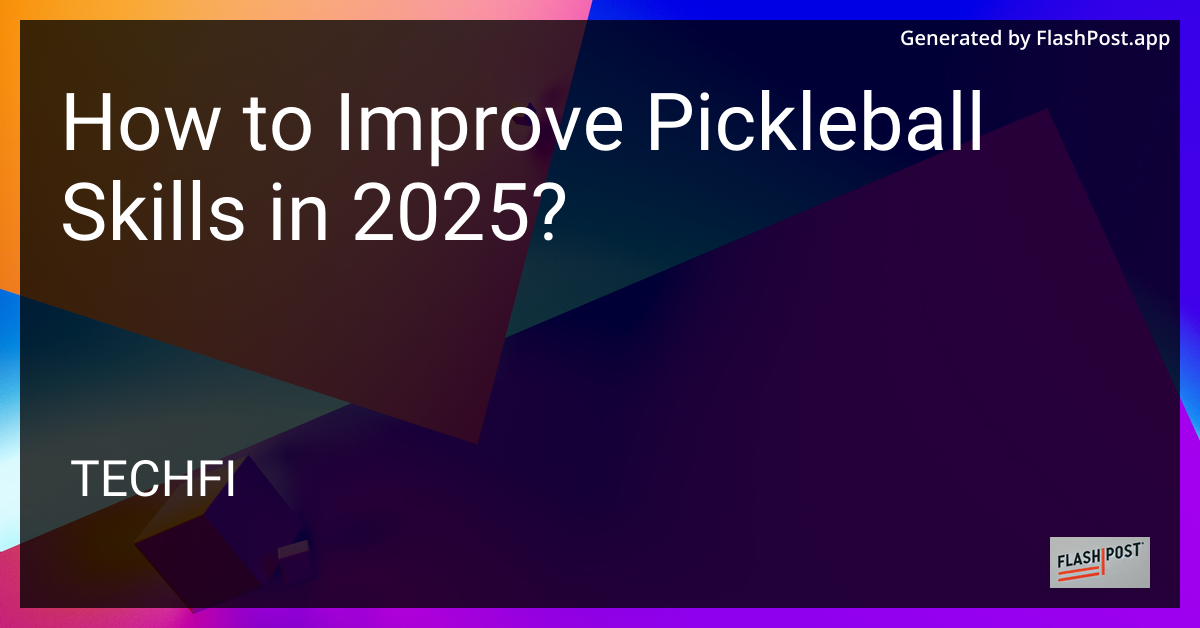 Pickleball Skills