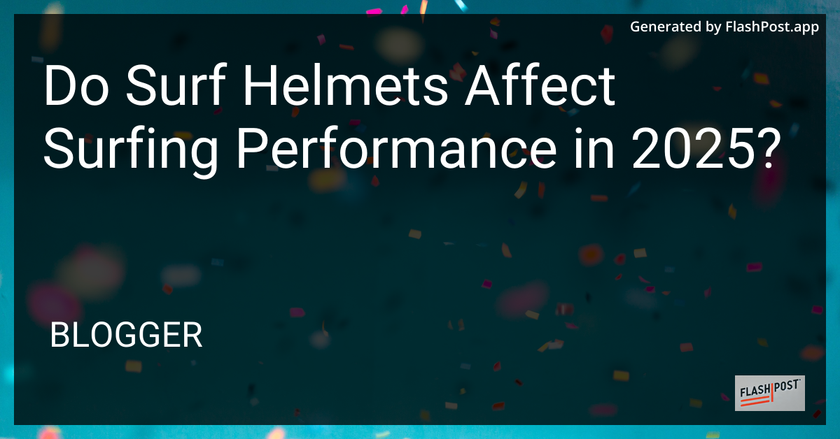 Surfing with Helmets