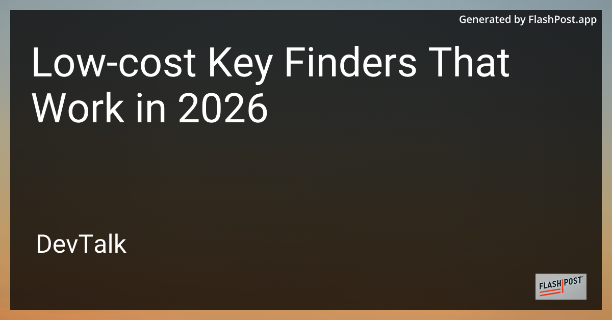 Low-Cost Key Finders That Work in 2026