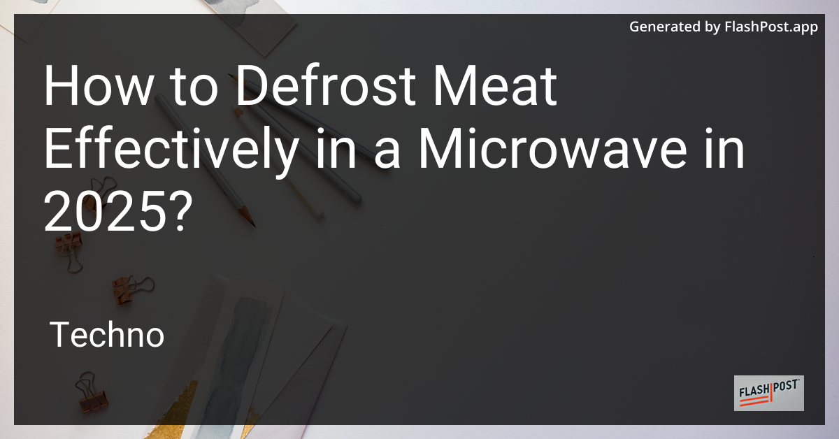 Defrosting Meat in Microwave