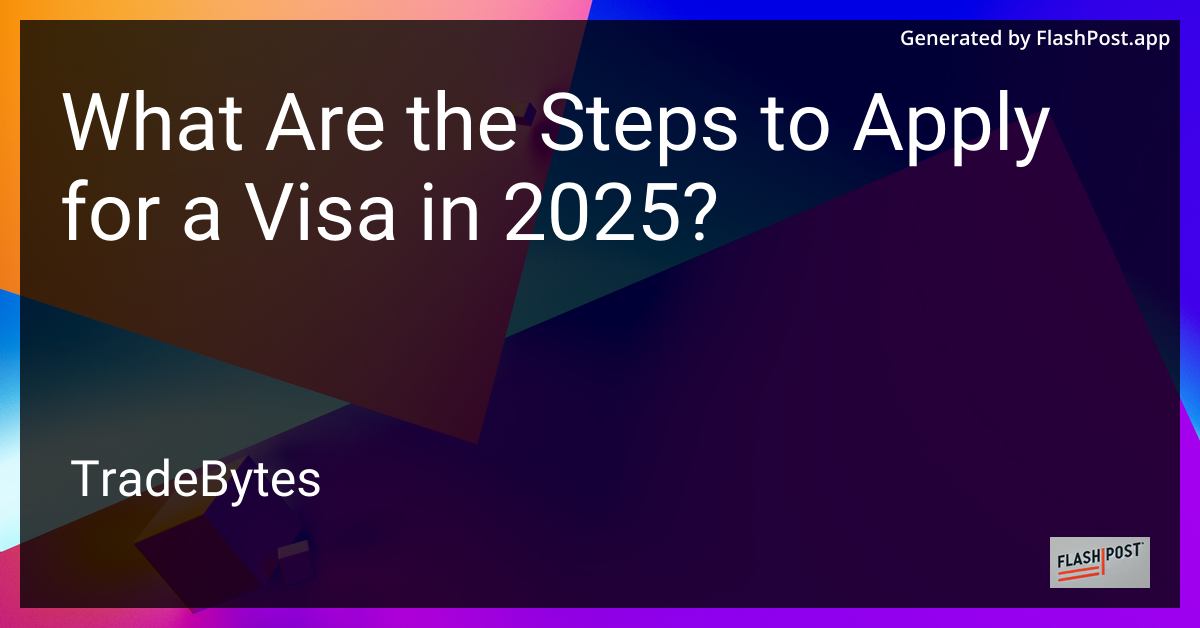 Visa Application Steps