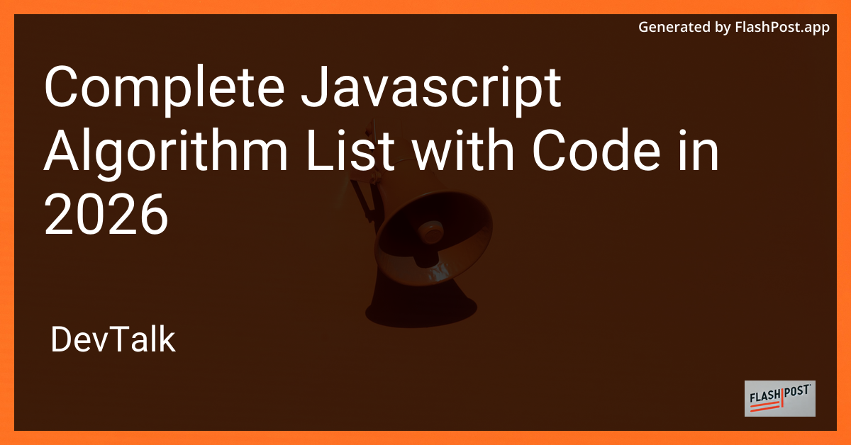 Complete Javascript Algorithm List with Code in 2026