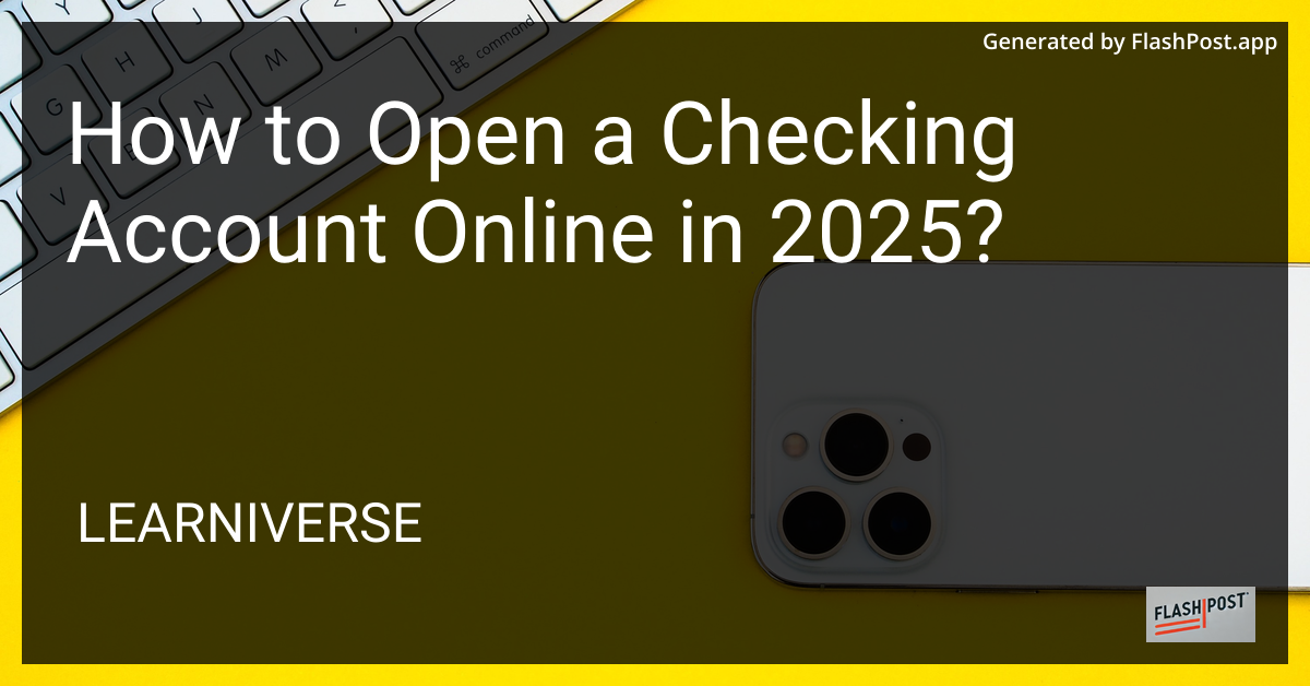 How to Open a Checking Account Online in 2025