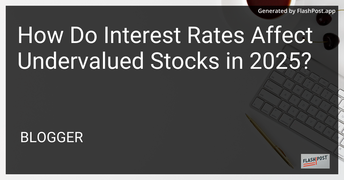Interest Rates and Stocks