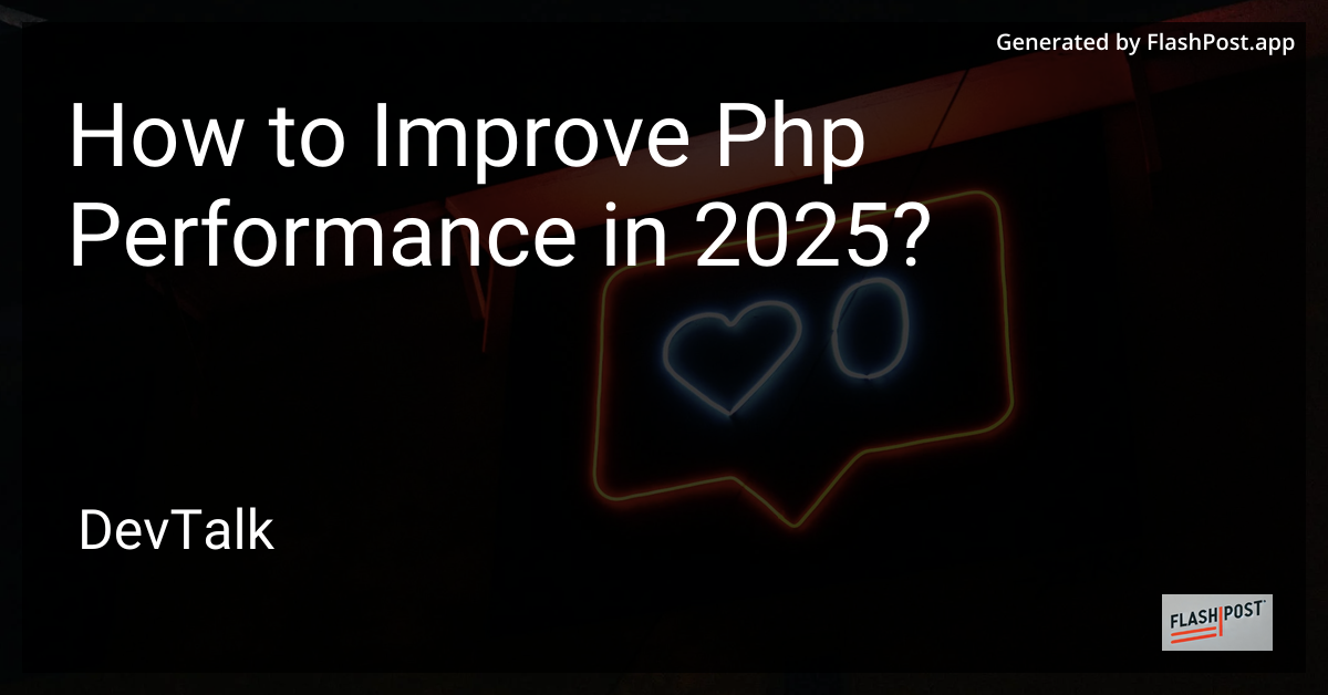 how to improve php performance in 2025?
