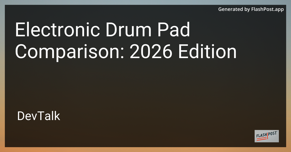Electronic Drum Pad Comparison: 2026 Edition