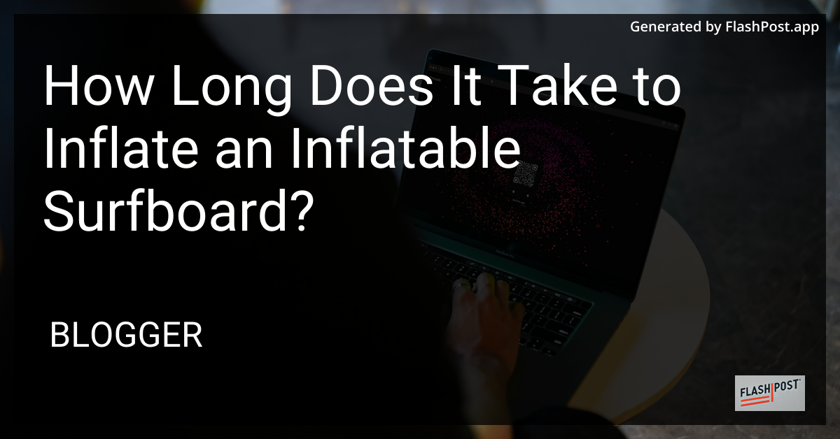Inflatable Surfboard