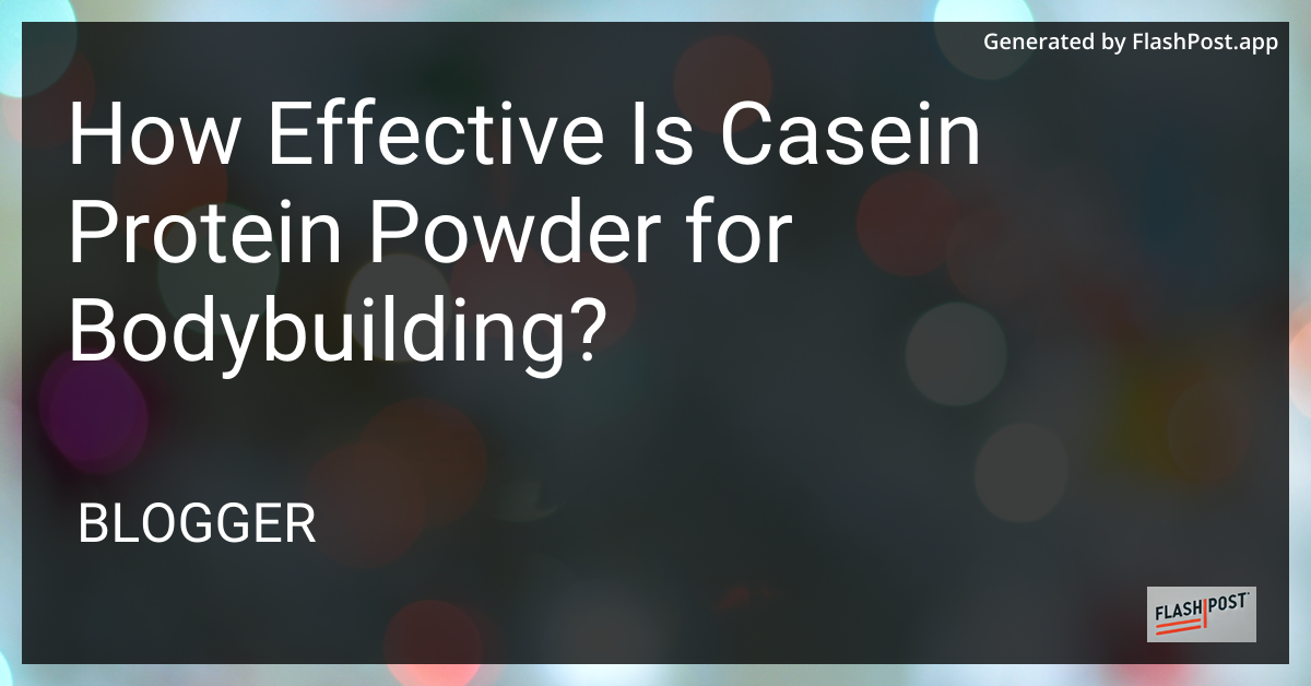 Casein Protein Powder