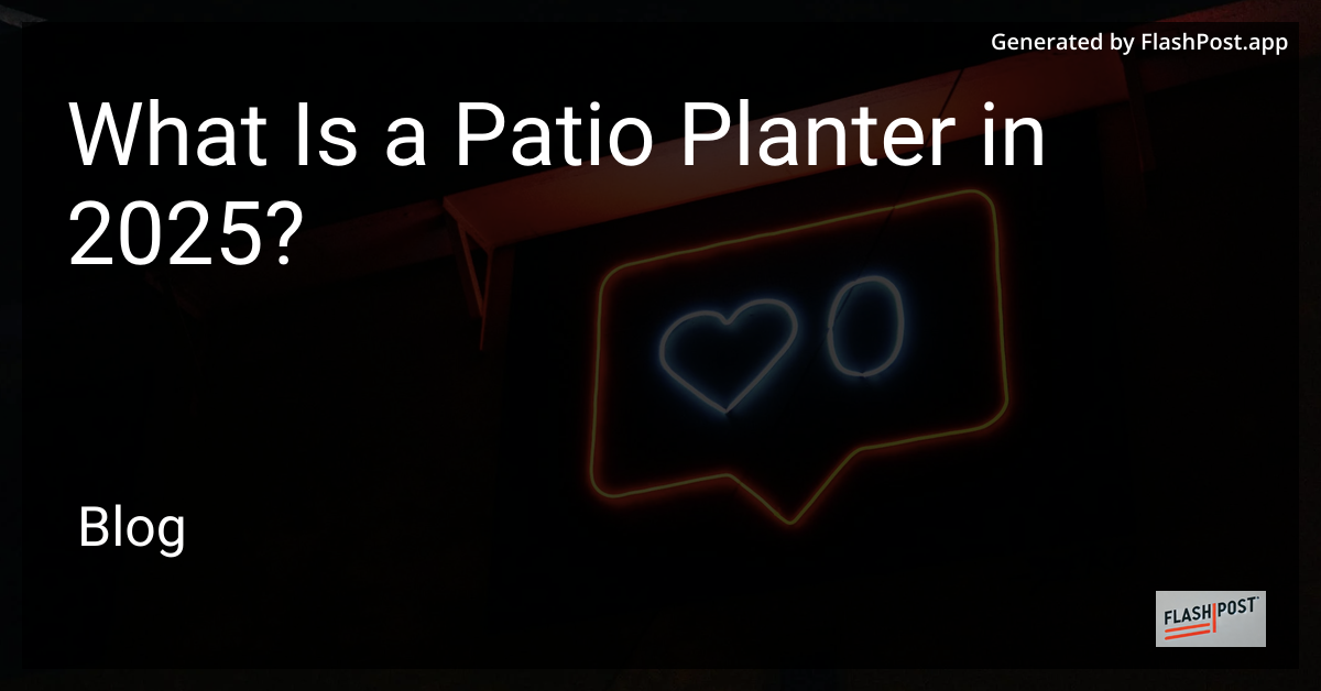 Patio Planter