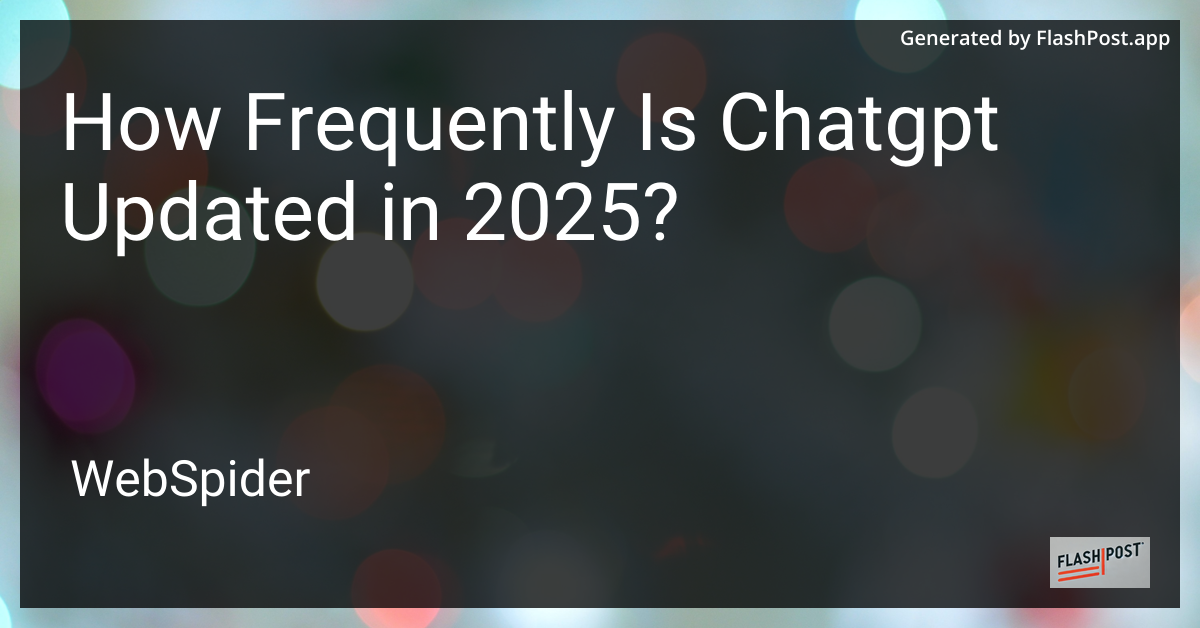 ChatGPT Updates in 2025