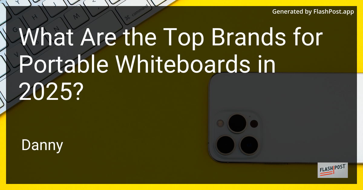 Portable Whiteboards