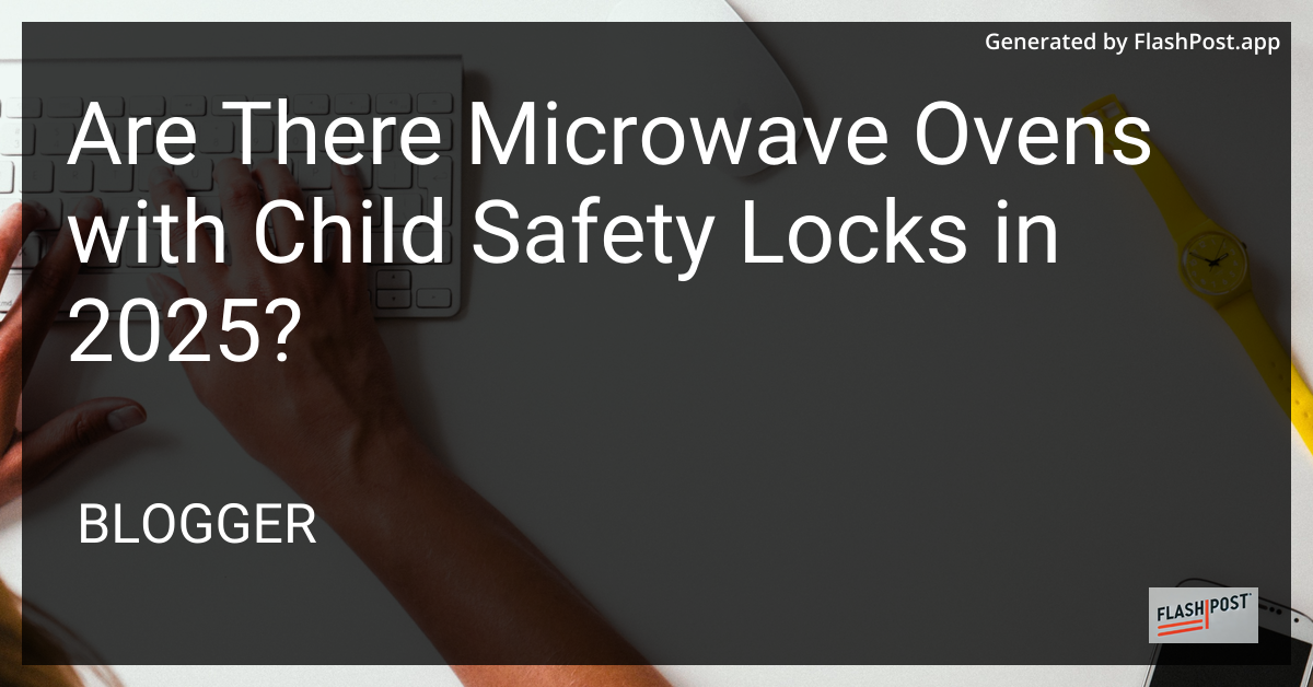 Child Safety Lock on Microwave