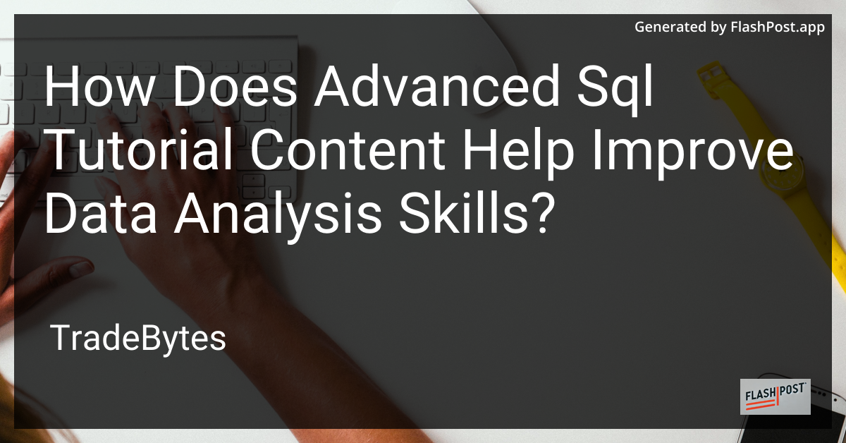 Advanced SQL Tutorial