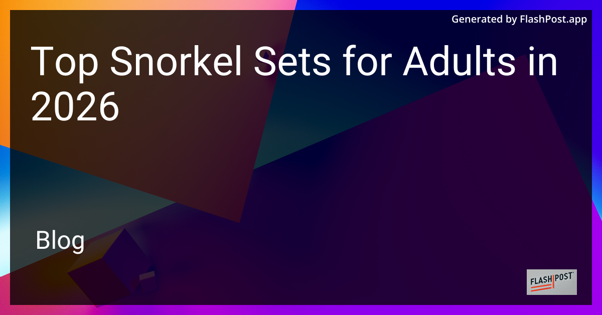 Top Snorkel Sets for Adults in 2026