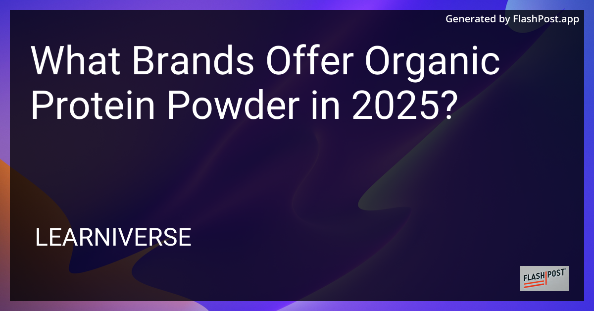 Organic Protein Powder